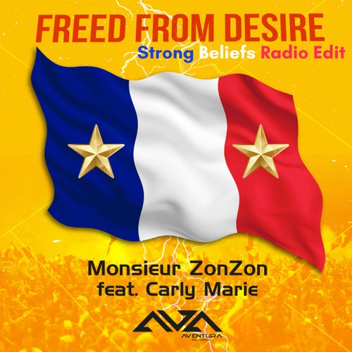 Freed From Desire (Strong Beliefs Radio Edit)