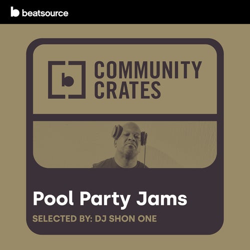 Community Crates - Pool Party Jams playlist
