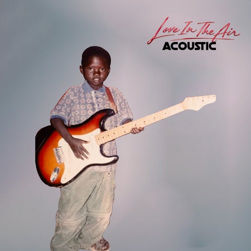 Love in the Air Acoustic