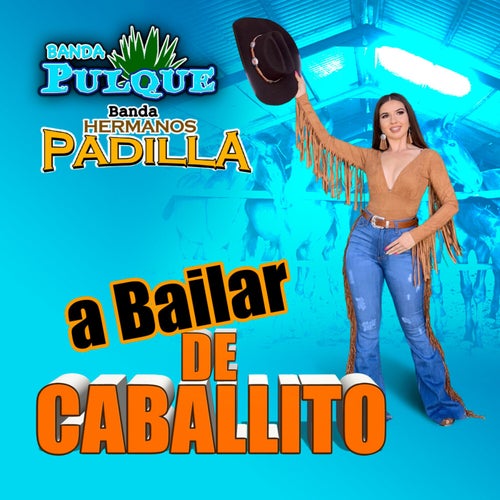 A Bailar De Caballito