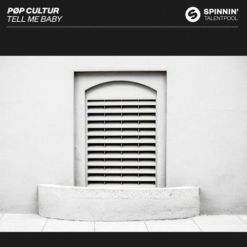 Tell Me Baby (Extended Mix)