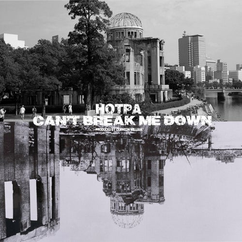 CAN'T BREAK ME DOWN