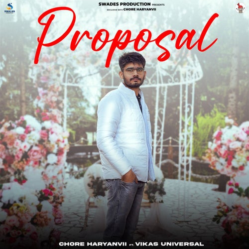 Proposal (feat. Vikas Universal)