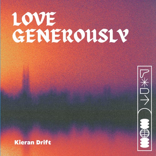 Love generously