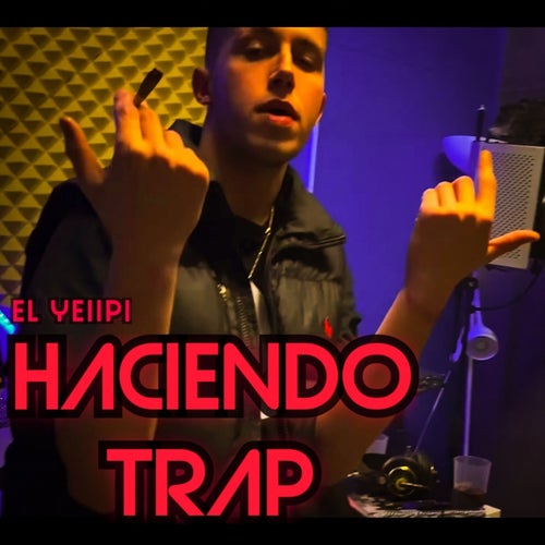 Haciendo Trap