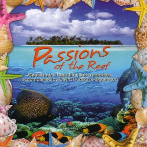 Passions Of The Reef