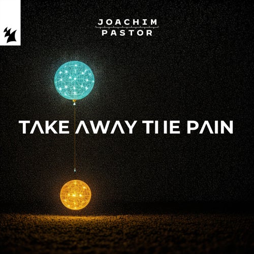 TAKE AWAY THE PAIN