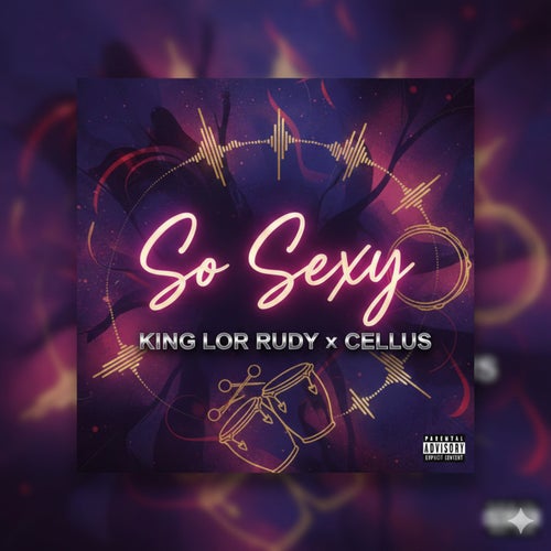 So Sexy (feat. Cellus)