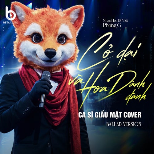 Cỏ Dại Và Hoa Dành Dành (Ballad)