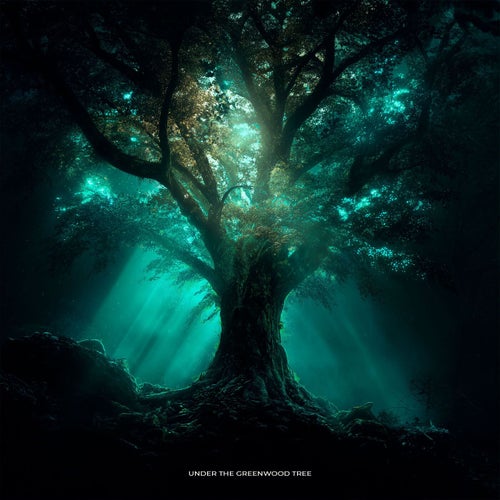 Under the greenwood tree