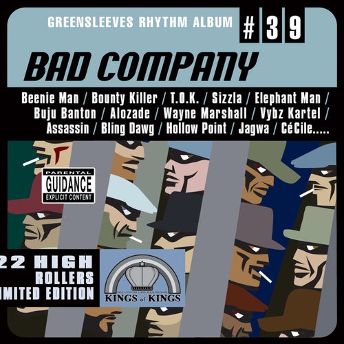 Greensleeves Rhythm Album #39: Bad Company