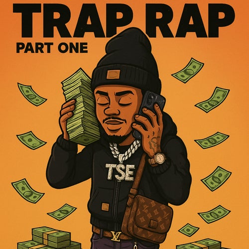 Trap Rap Pt 1