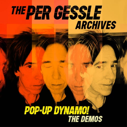 The Per Gessle Archives - The Pop-Up Dynamo! Demos