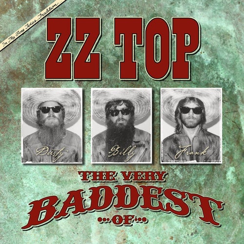 The Very Baddest of ZZ Top