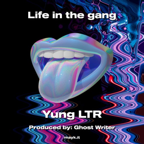 Life in the gang