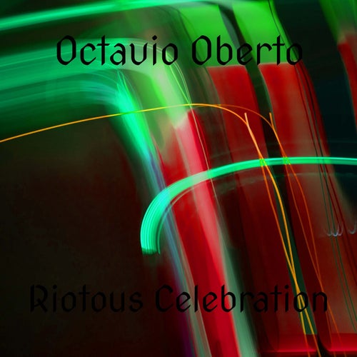 Riotous Celebration