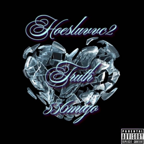 Truth (feat. 556migo)
