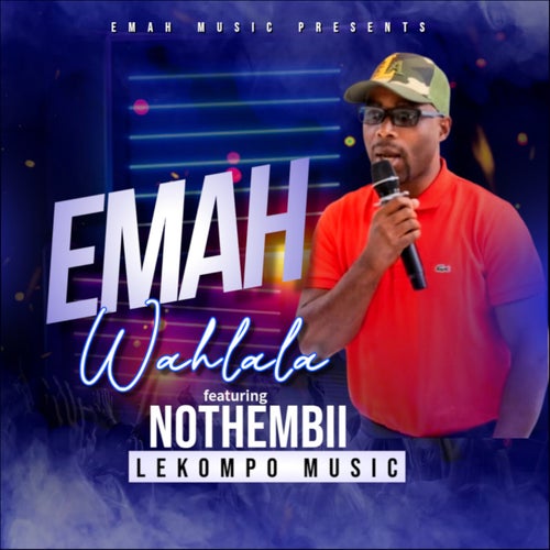 Wa Hlala (feat. Nothembii)