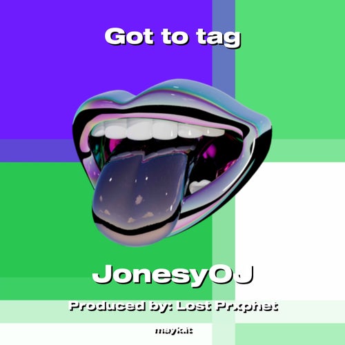 Got to tag