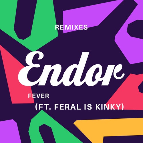 Fever (feat. FERAL Is KINKY)