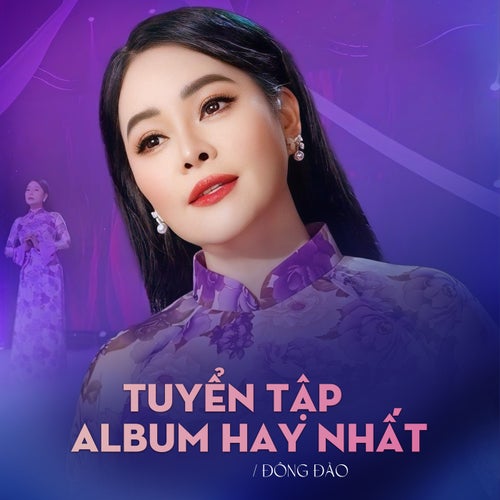 TUYỂN TẬP ALBUM HAY NHẤT