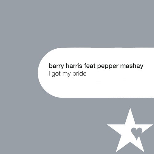 I Got My Pride (feat. Pepper Mashay)
