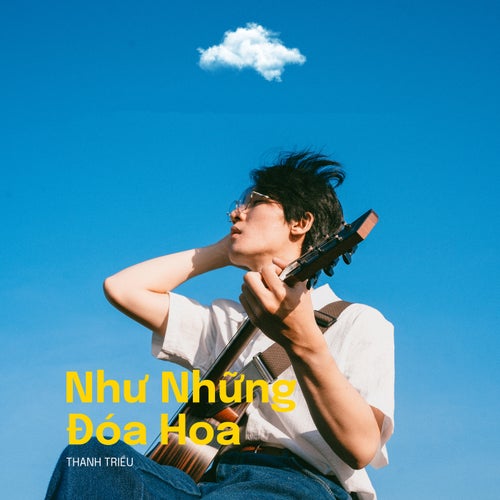 Như Những Đóa Hoa