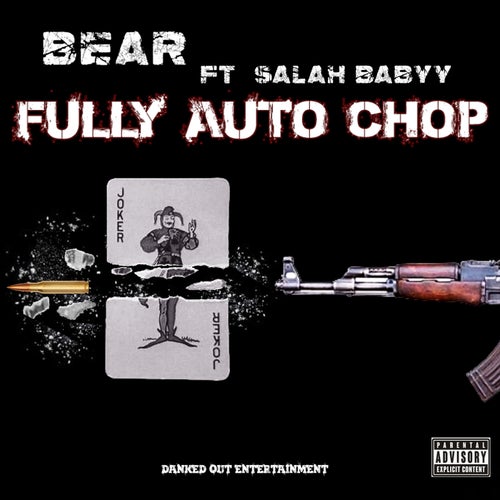 Fully Auto Chop (feat. Salah Babyy)