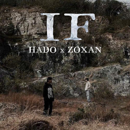 IF (feat. Hado)