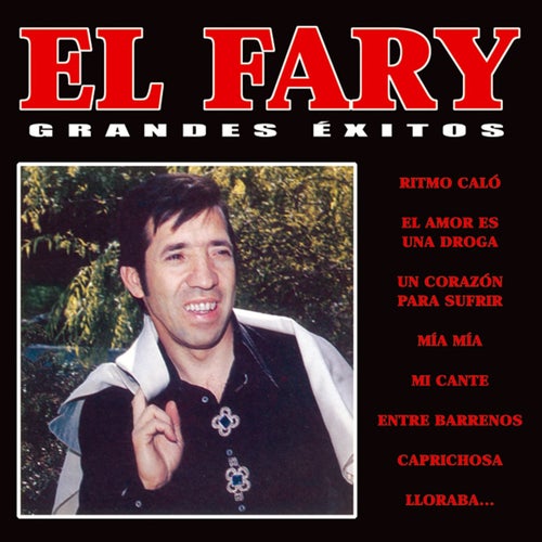 Grandes Exitos : El Fary