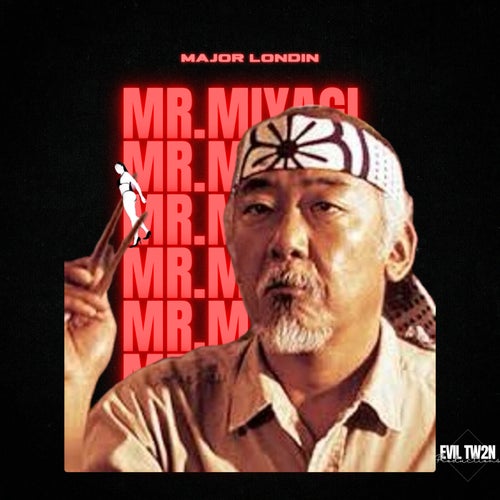 Mr. Miyagi