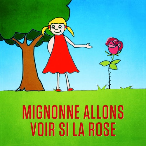 Mignonne, allons voir si la rose - Single