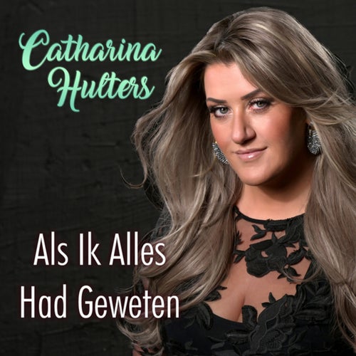 Als Ik Alles Had Geweten