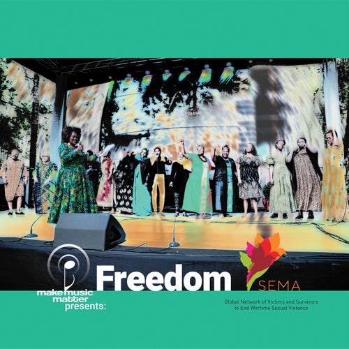 Make Music Matter Presents: Freedom