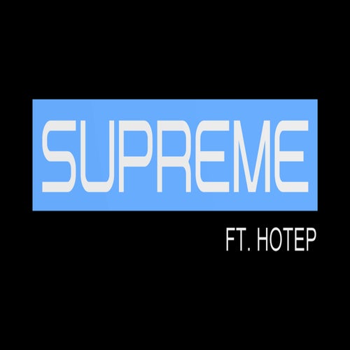 Supreme  (REMIX)