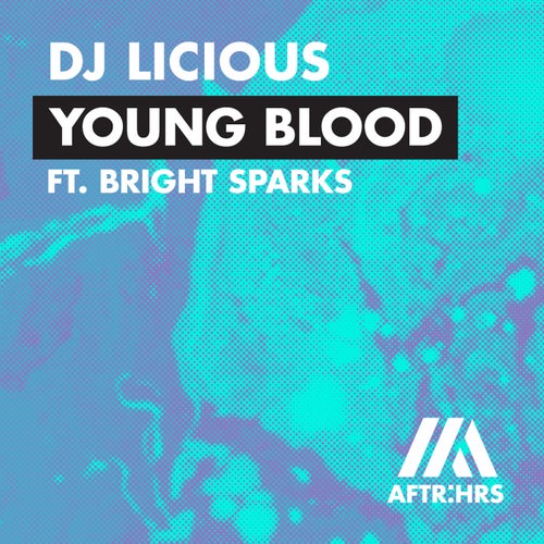 Young Blood (feat. Bright Sparks) (Extended Mix)
