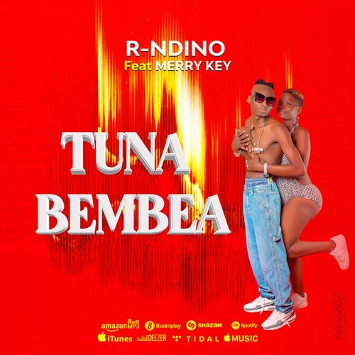 Tuna bembea (feat. Merry key)