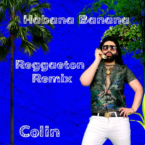 Habana Banana (Reggaeton Remix)