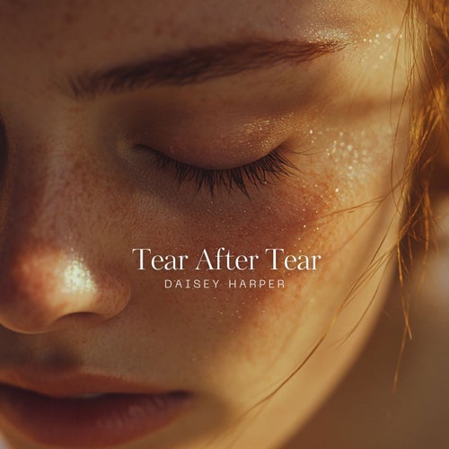 Tear After Tear