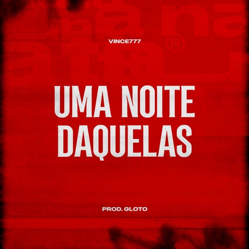 Uma Noite Daquelas