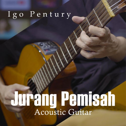 Jurang Pemisah (Acoustic Guitar Version)