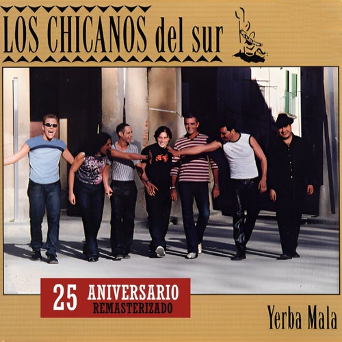 Yerba Mala (25 Aniversario) (Remasterizado 2025)
