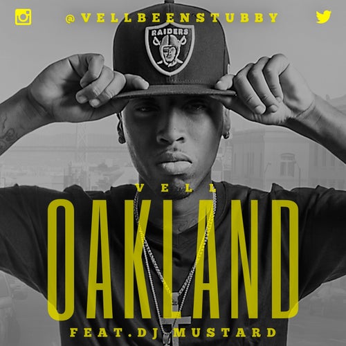 Oakland  (feat. Dj Mustard)