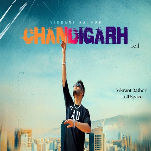 Chandigarh (Lofi)