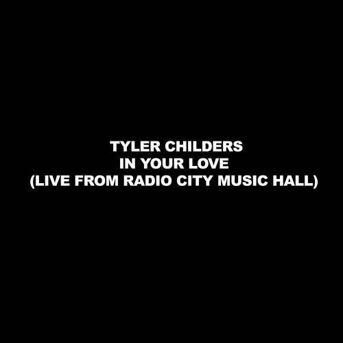 In Your Love (Live From Radio City Music Hall)