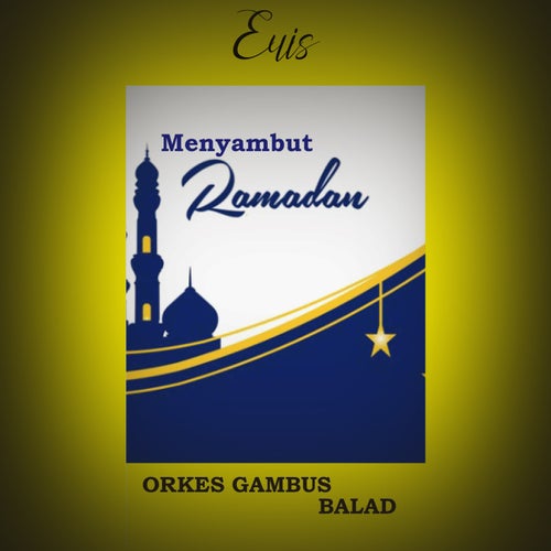 Menyambut Ramadan Orkes Gambus Balad