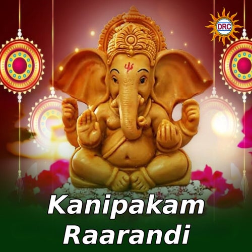 Kanipakam Raarandi