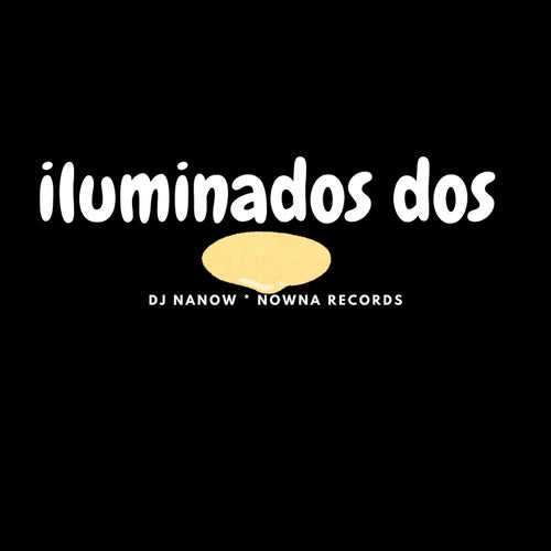 iluminados dos