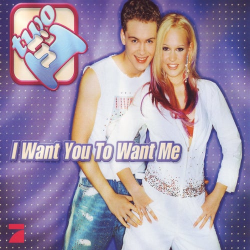 I Want You to Want Me