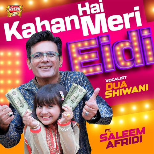 Kahan Hai Meri Eidi